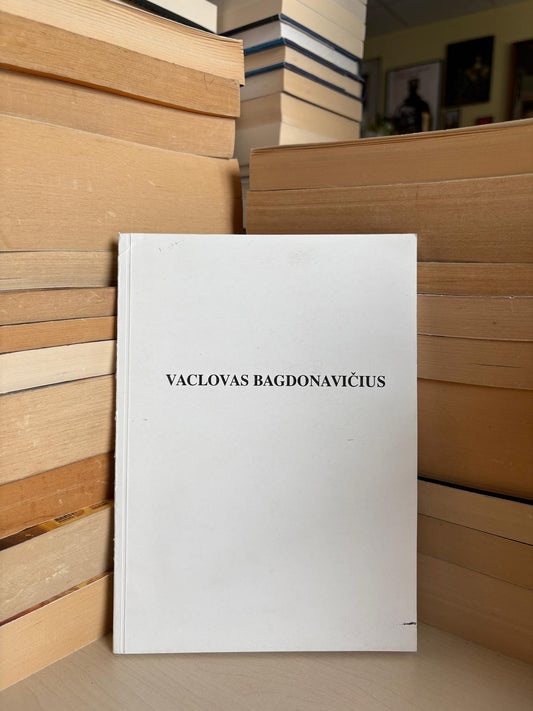 ,,Vaclovas Bagdonavičius: Bibliografijos rodyklė (1967-2001)