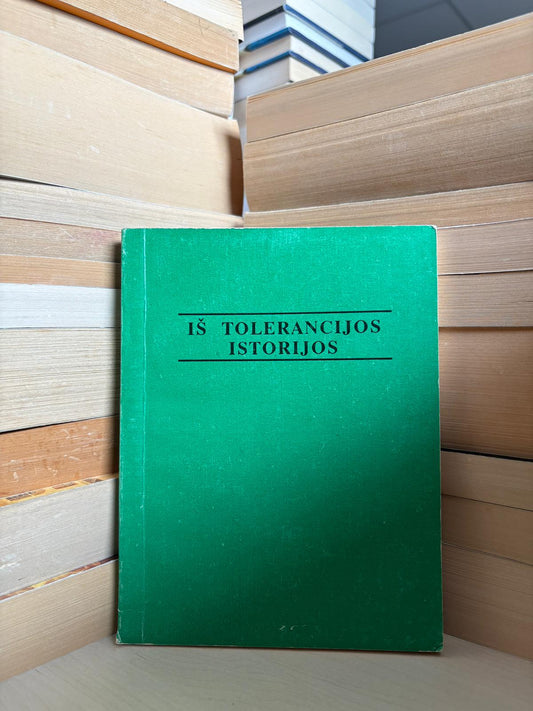 Jonas Balčius - ,,Iš tolerancijos istorijos"