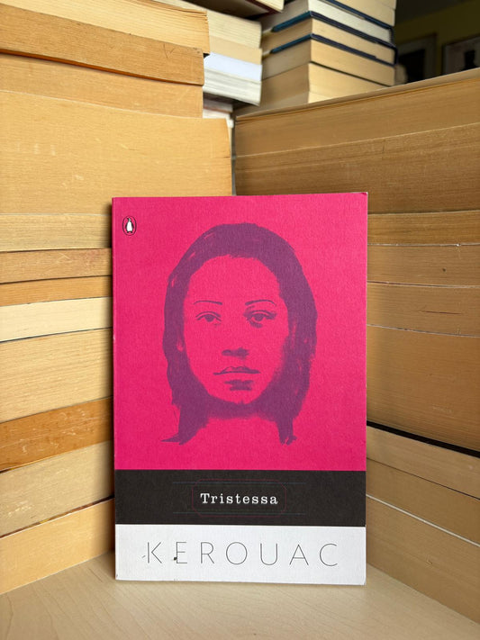 Jack Kerouac - Tristessa