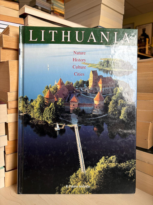 R. Paknio leidykla - Lithuania: Nature History Culture Cities