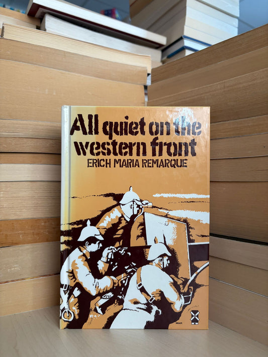 Erich Maria Remarque - All Quiet on the Western Front