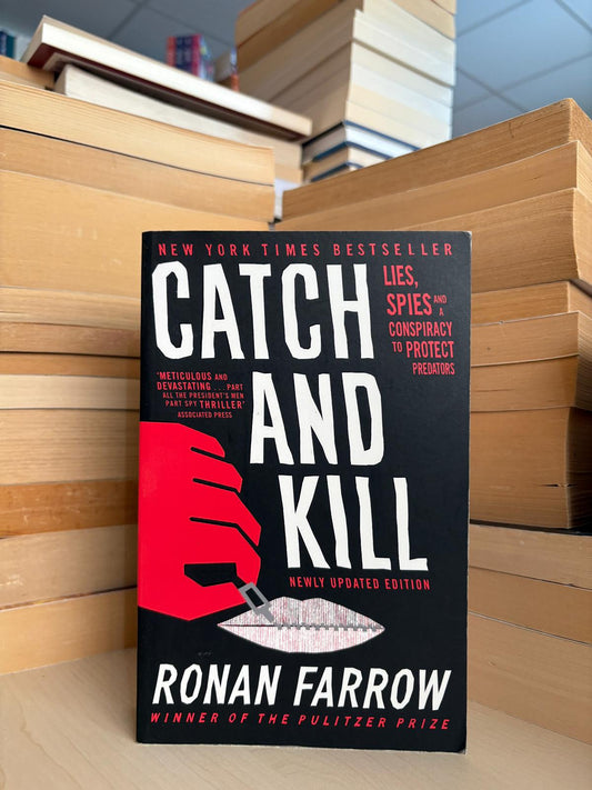 Ronan Farrow - Catch and Kill