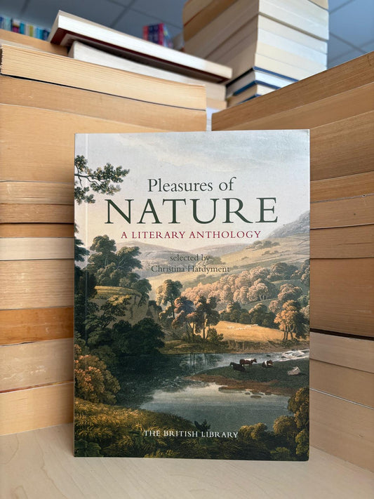 Christina Hardyment - Pleasures of Nature