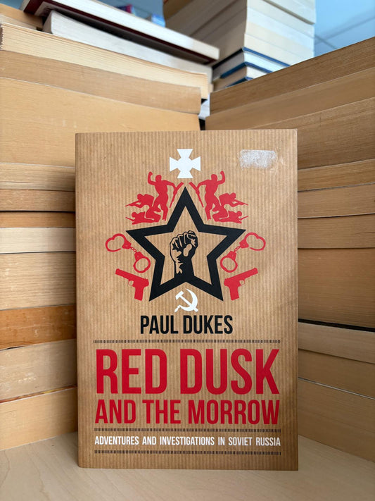 Paul Dukes - Red Dusk and the Morrow