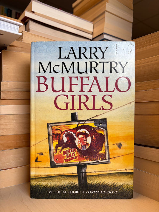 Larry McMurtry - Buffalo Girls