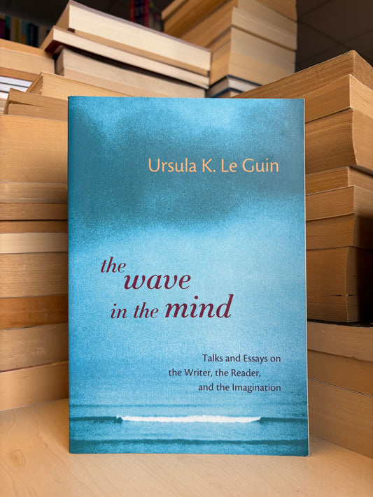 Ursula K. Le Guin - The Wave in the Mind