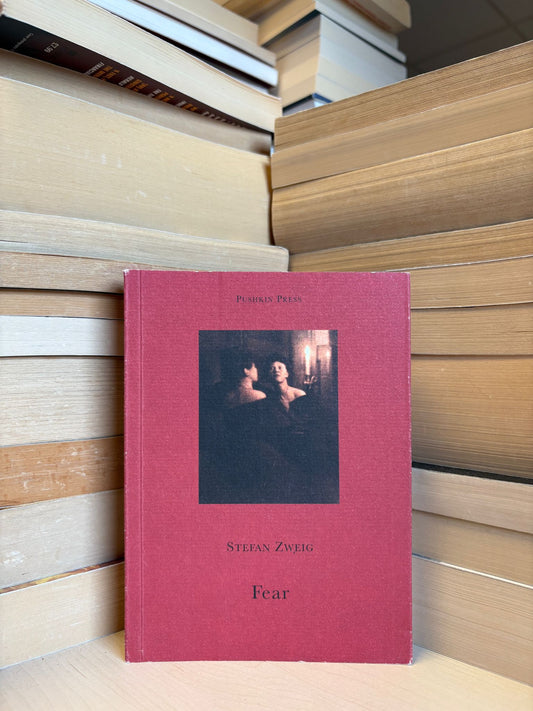 Stefan Zweig - Fear