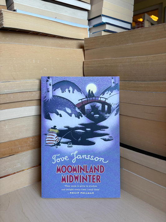 Tove Jansson - Moominland Midwinter