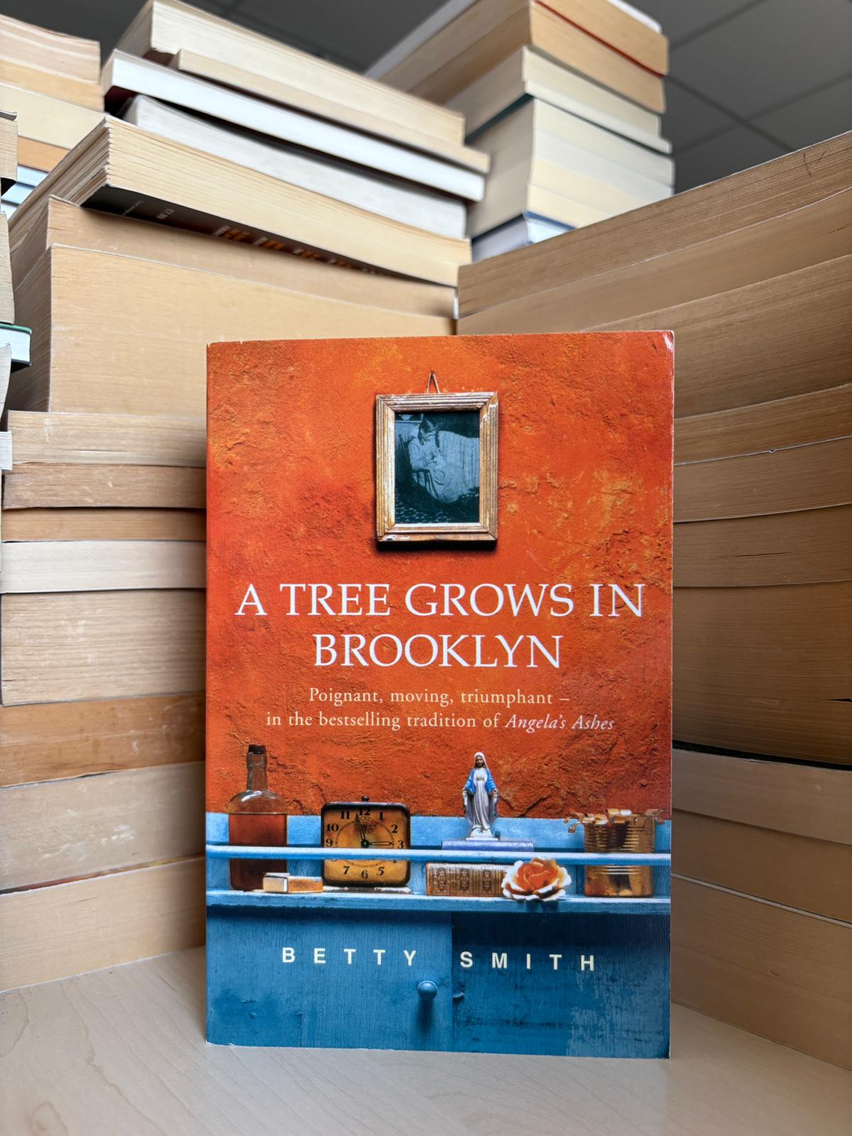 Betty Smith - A Tree Grows in Brooklyn