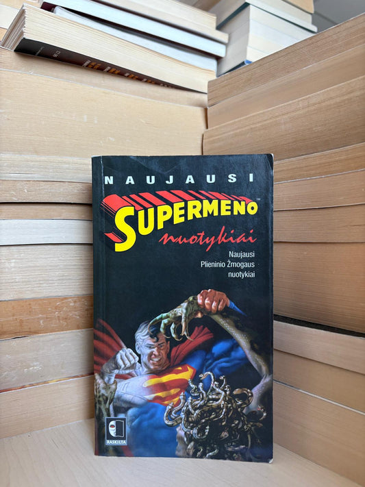 ,,Naujausi Supermeno nuotykiai"