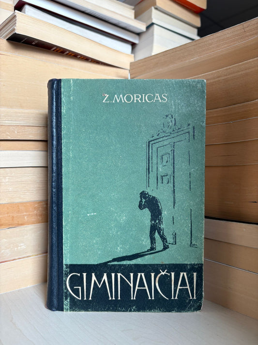 Žigmondas Moricas - ,,Giminaičiai"