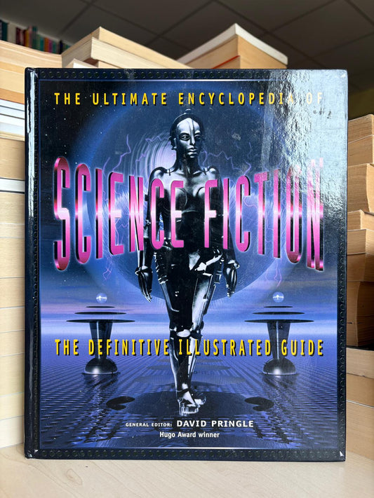 David Pringle - The Ultimate Encyclopedia of Science Fiction
