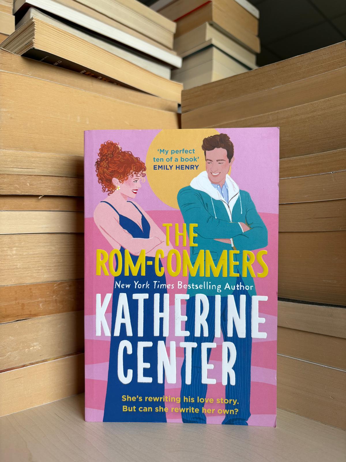 Katherine Center - The Rom-Commers