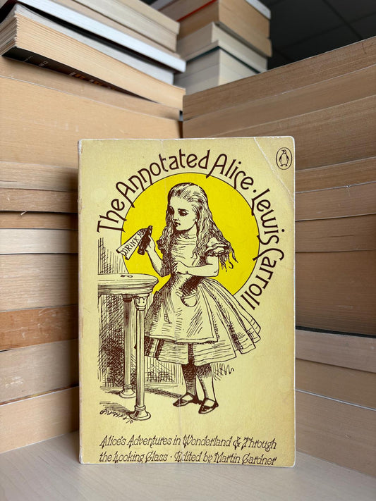 Lewis Carroll - The Annotated Alice