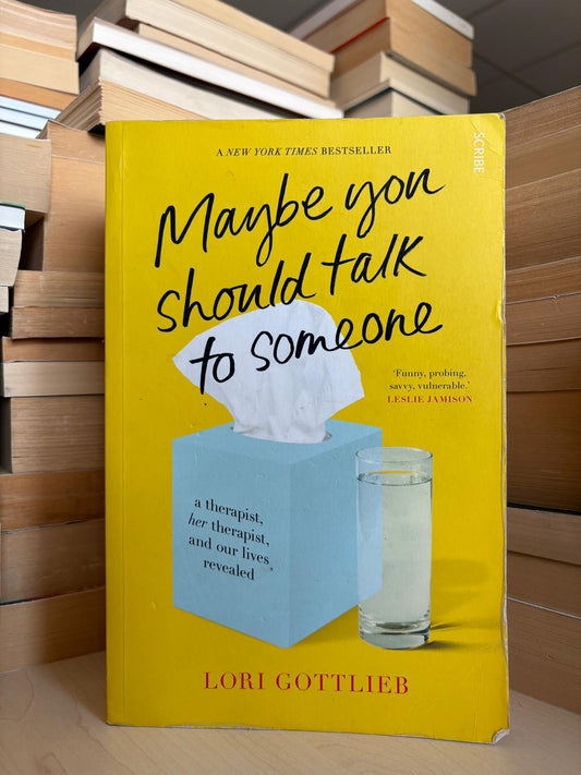 Lori Gottlieb - Maybe You Should Talk to Someone