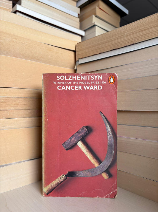 Alexander Solzhenitsyn - Cancer Ward