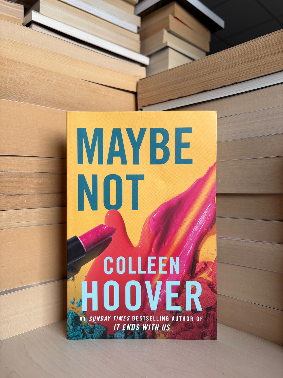 Colleen Hoover - Maybe Not