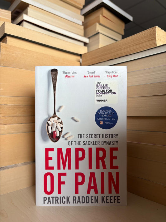 Patrick Radden Keefe - Empire of Pain