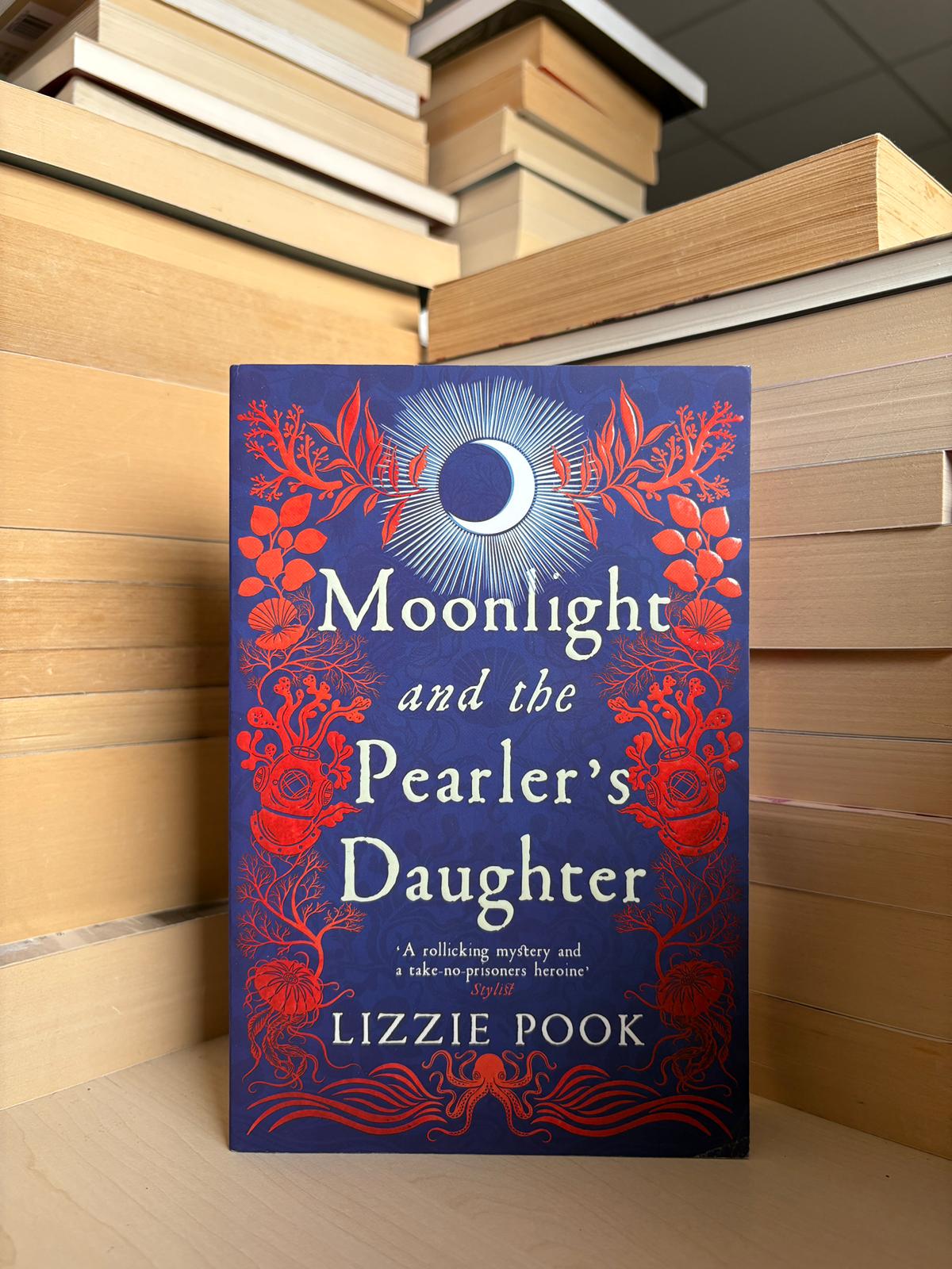 Lizzie Pook - Moonlight and the Pearler's Daughter