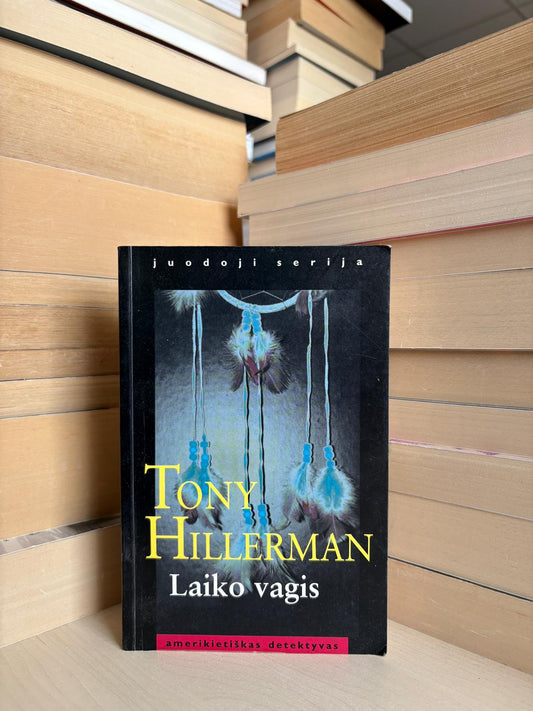 Tony Hillerman - ,,Laiko vagis"