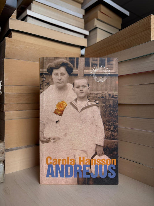Carola Hansson - ,,Andrejus"