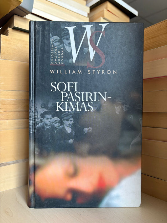 William Styron - ,,Sofi pasirinkimas"