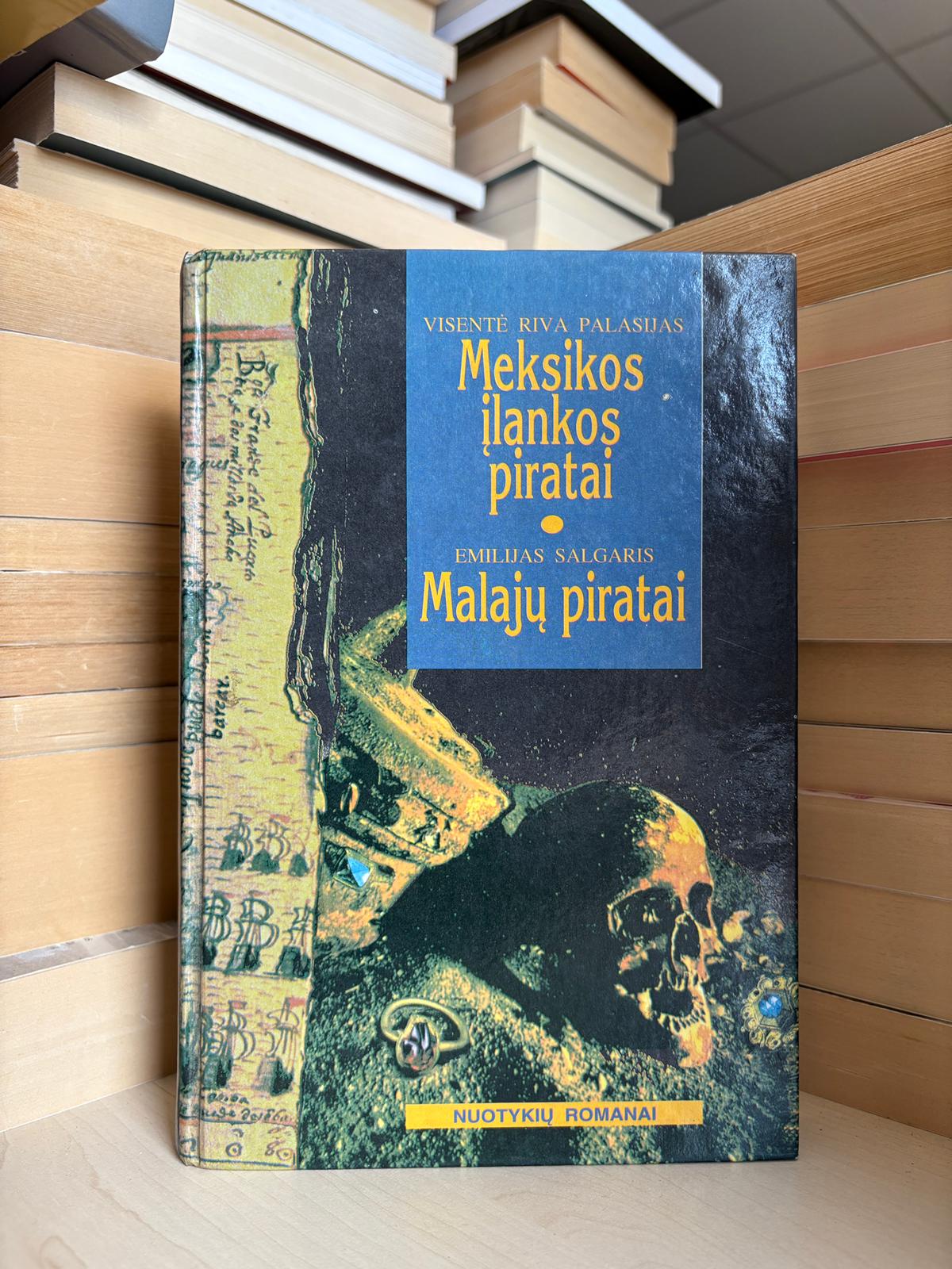 Visentė Riva Palasijas - ,,Meksikos įlankos piratai"/Emilijas Salgaris - ,,Malajų piratai"