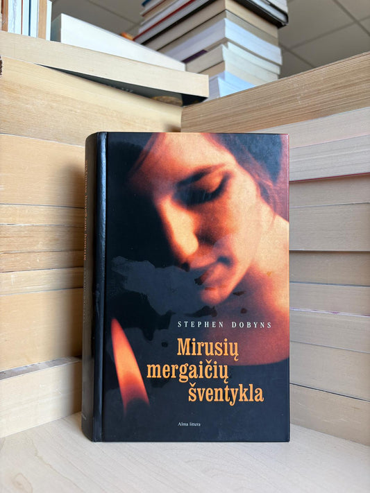 Stephen Dobyns - ,,Mirusių mergaičių šventykla"