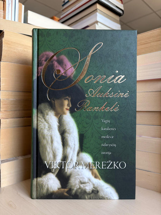 Viktor Merežko - ,,Sonia Auksinė Rankelė"