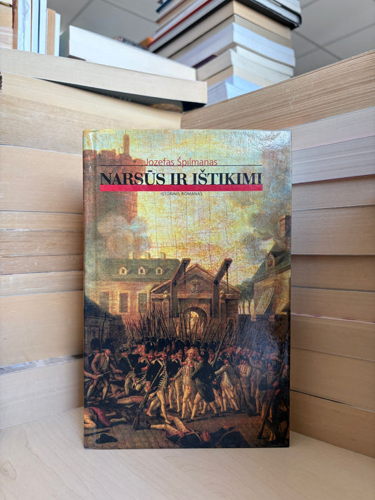 Jozefas Špilmanas - ,,Narsūs ir ištikimi"