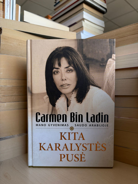 Carmen Bin Laden - ,,Kita karalystės pusė"