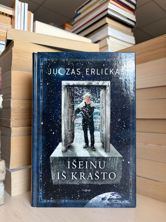 Juozas Erlickas - ,,Išeinu iš krašto"