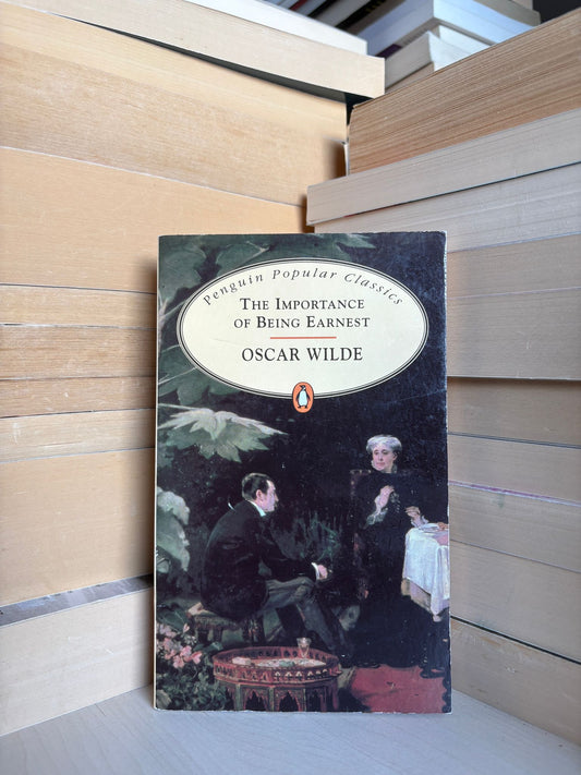 Oscar Wilde - The Importance of Being Earnest