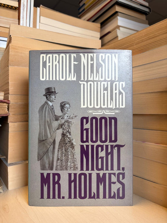 Carole Nelson Douglas - Good Night, Mr. Holmes