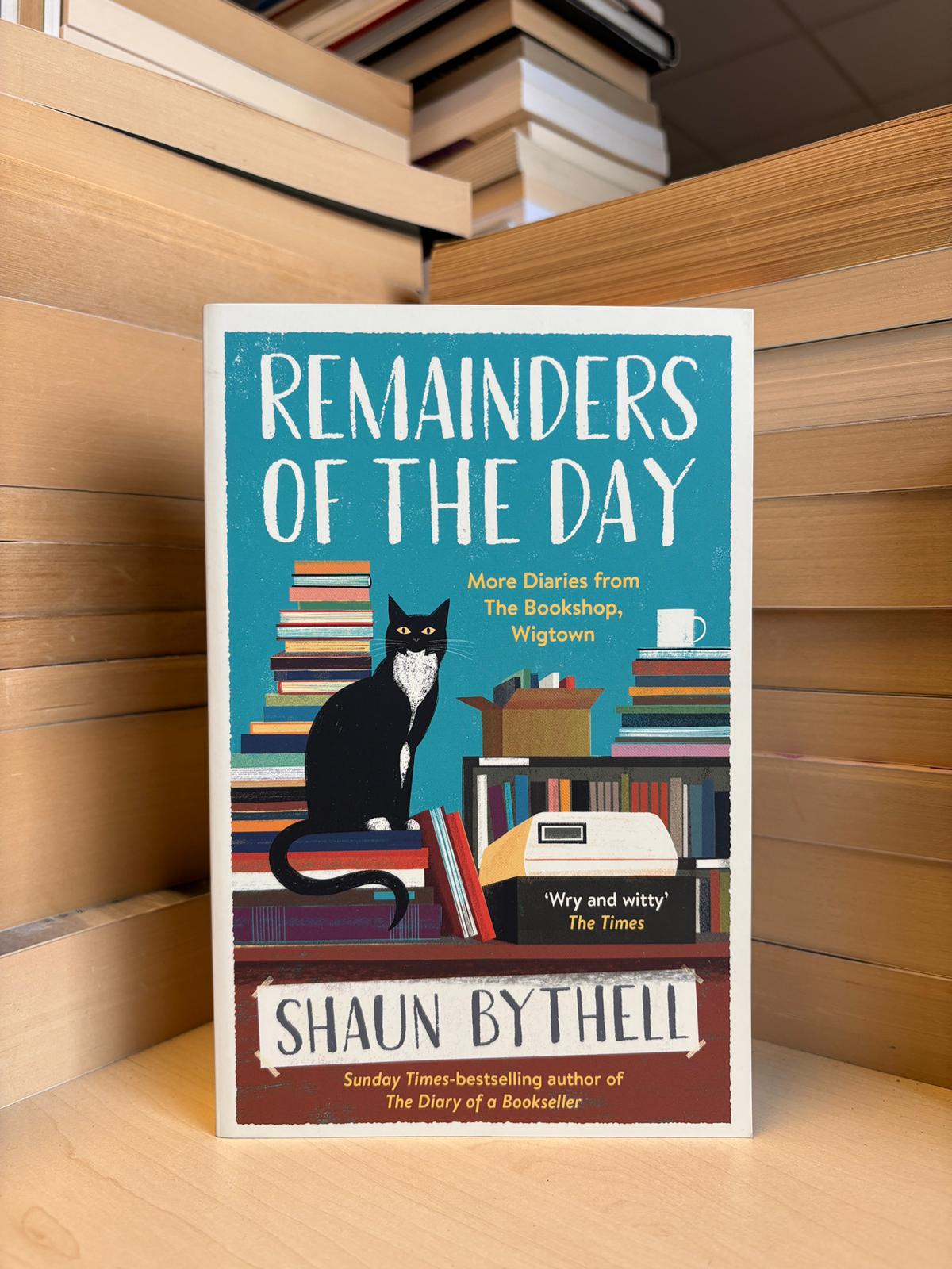 Shaun Bythell - Remainders of the Day