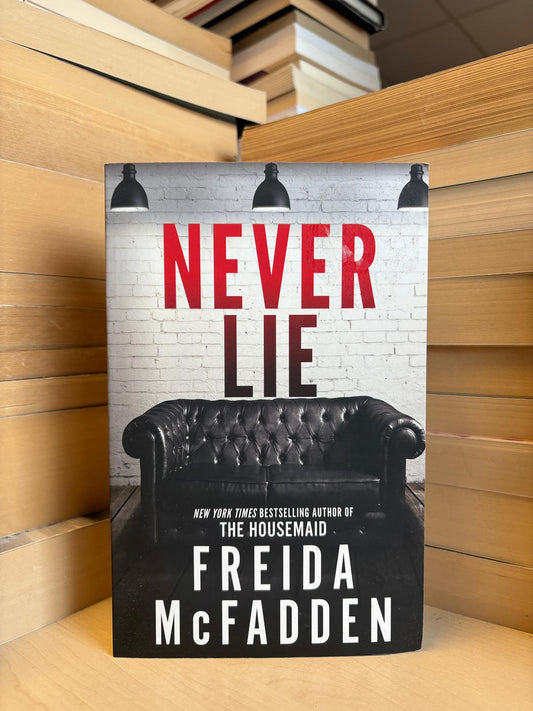 Freida McFadden - Never Lie