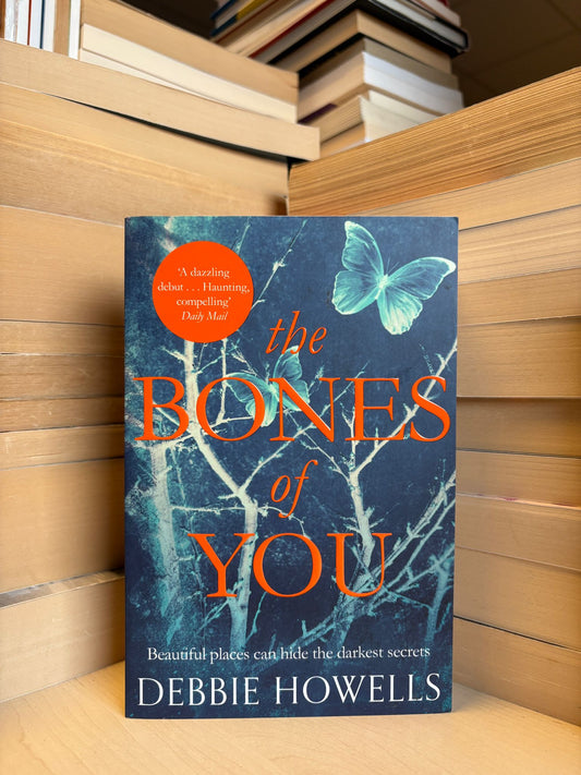 Debbie Howells - The Bones of You