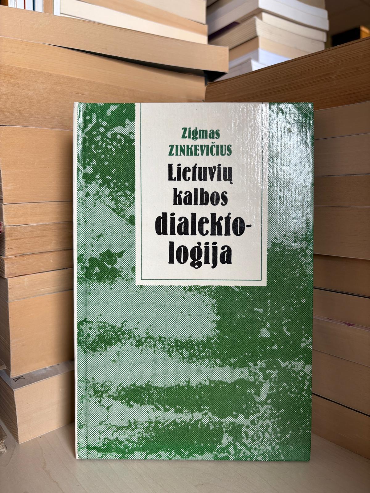 Zigmas Zinkevičius - ,,Lietuvių kalbos dialektologija"