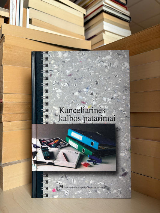 ,,Kanceliarinės kalbos patarimai"