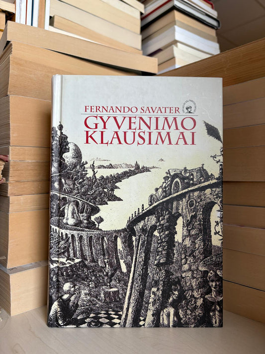 Fernando Savater - ,,Gyvenimo klausimai"