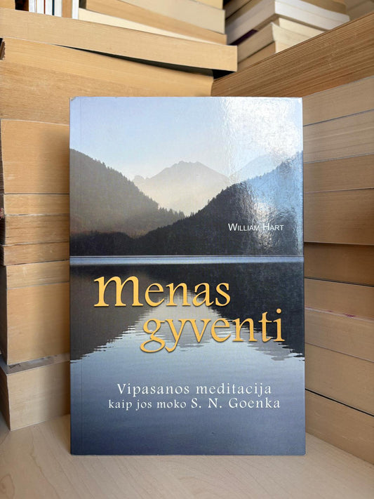 William Hart - ,,Menas gyventi"