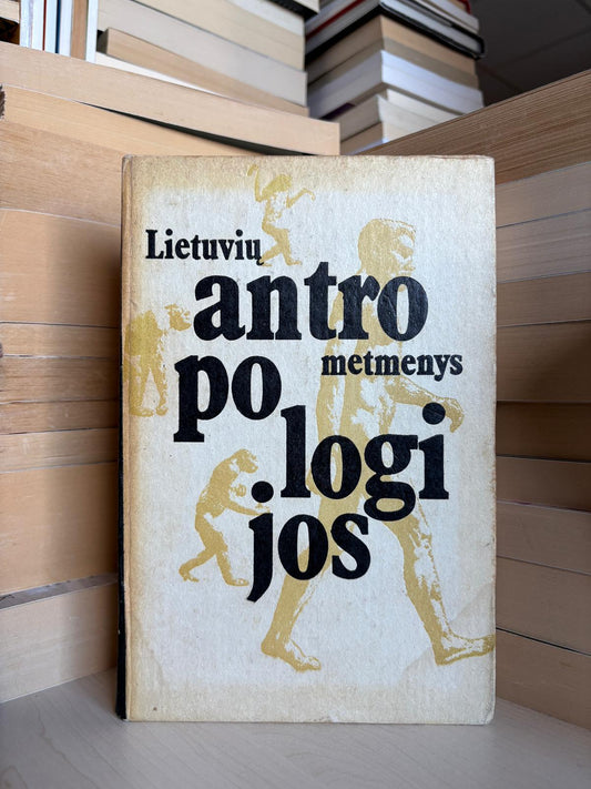 I. Balčiūnienė, J. V. Nainys - ,,Lietuvių antropologijos metmenys"