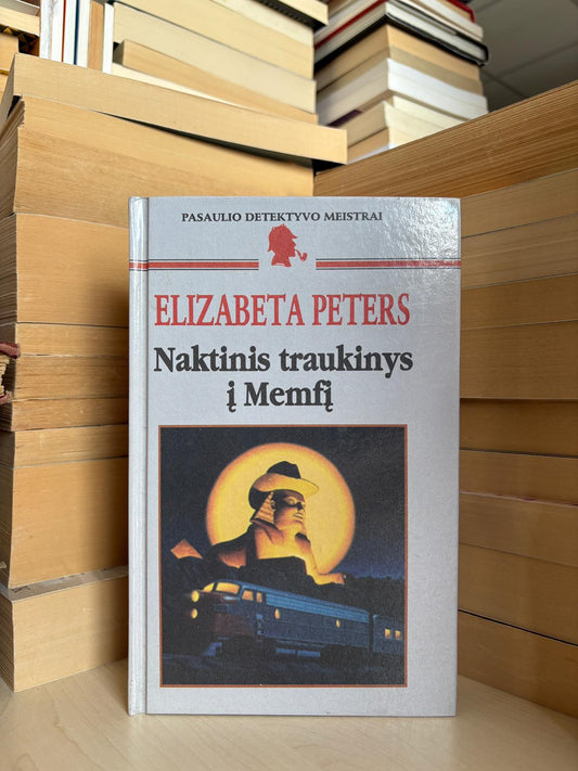 Elisabeta Peters - ,,Naktinis traukinys į Memfį"