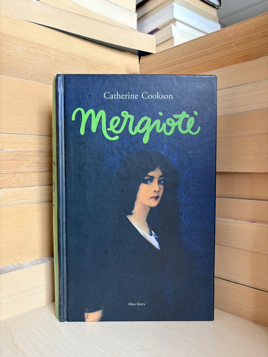 Catherine Cookson - ,,Mergiotė"