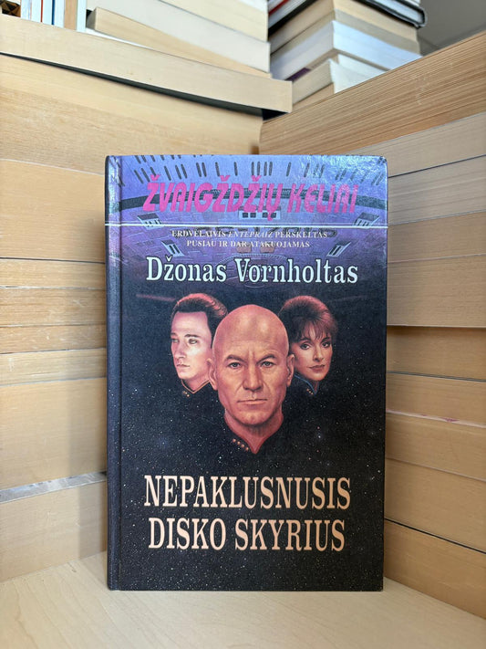 Džonas Vornholtas - ,,Žvaigždžių keliai: Nepaklusnusis disko skyrius"