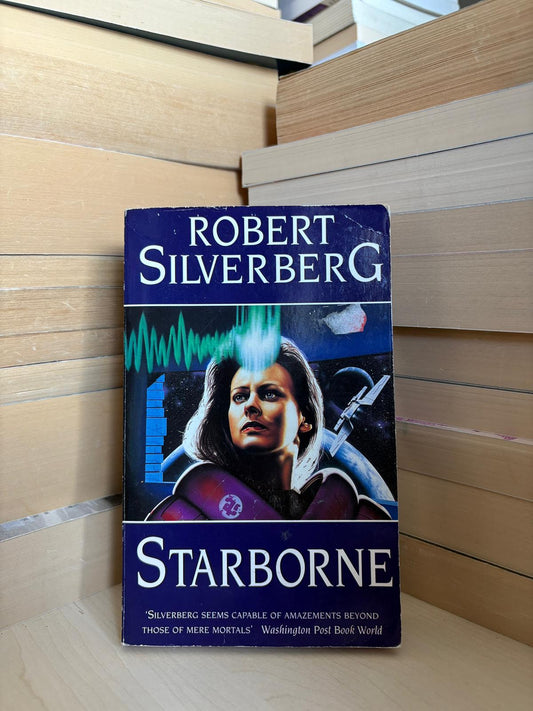 Robert Silverberg - Starborne