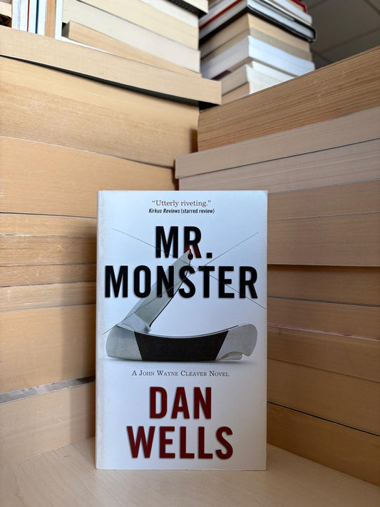 Dan Wells - Mr. Monster