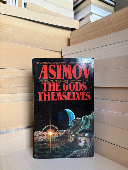 Isaac Asimov - The God Themselves