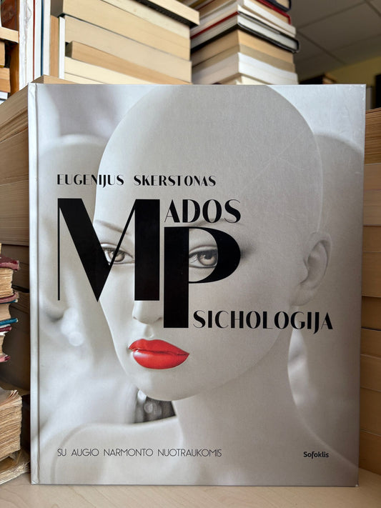 Eugenijus Skerstonas - ,,Mados psichologija"