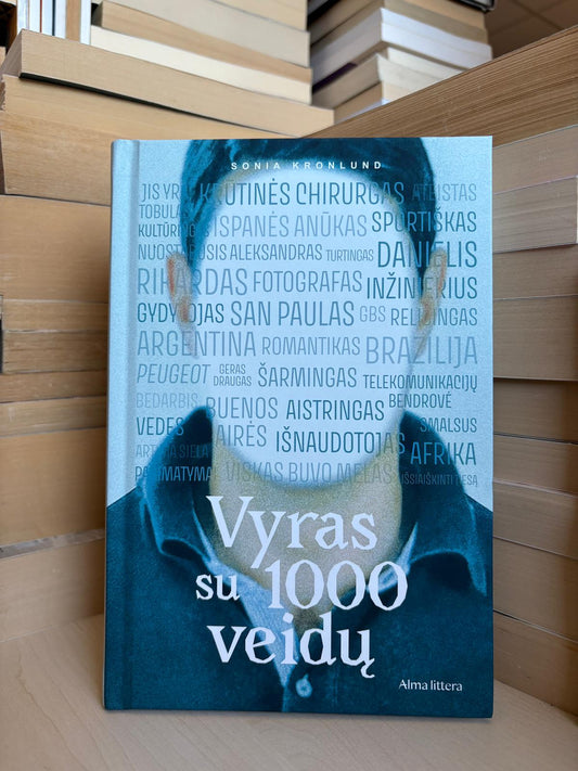 Sonia Kronlund - ,,Vyras su 1000 veidų"